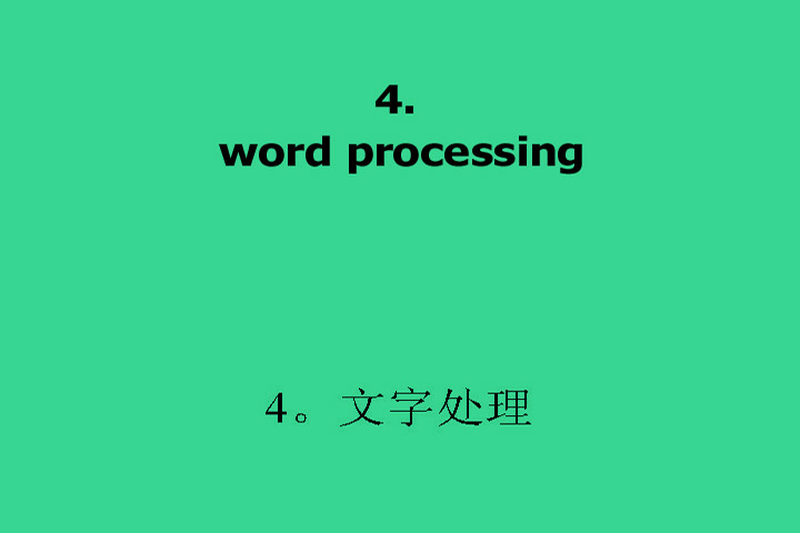 4. Word processing